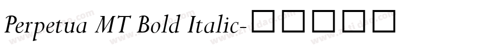 Perpetua MT Bold Italic字体转换